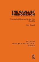 Studies in Economics and Political Science - The Gaullist Phenomenon