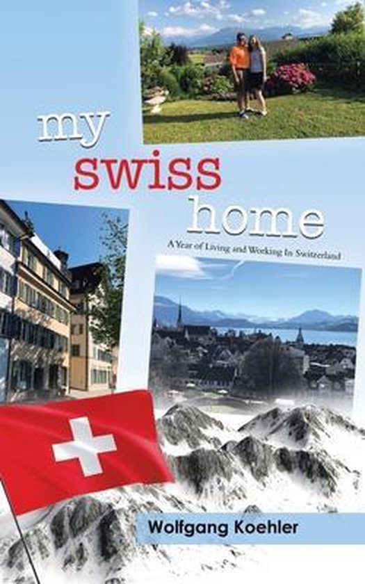 My Swiss Home - cover