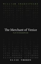 Play on Shakespeare-The Merchant of Venice