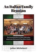 An Italian Family Reunion