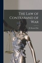 The Law of Contraband of War [microform]