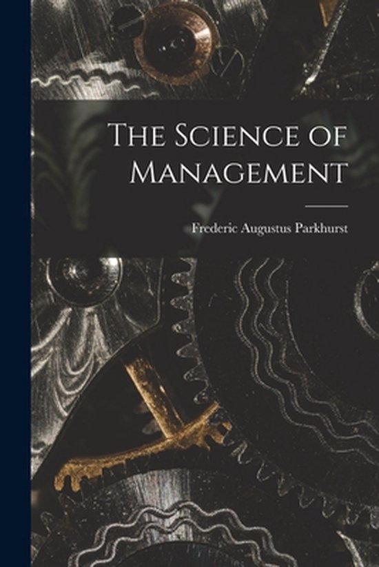 The Science of Management [microform] - cover