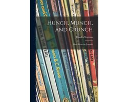 Hunch, Munch, and Crunch; More About the Jonquils