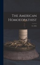 The American Homoeopathist; 19, (1893)