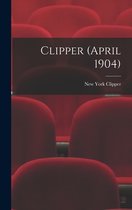 Clipper (April 1904)