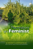 Machinations of a Feminist