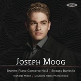 Joseph Moog, Deutsche Radio Philharmonie, Nicholas Milton - Brahms: Piano Concerto No. 2 / Strauss: Burleske (CD)