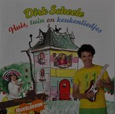 Dirk Scheele - Huis tuin en keukenliedjes (CD)