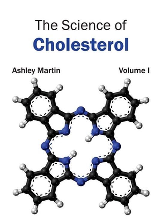Science of Cholesterol: Volume I - cover