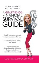 A Girlfriend's Financial Survival Guide