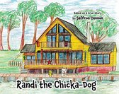 Randi the Chicka-Dog