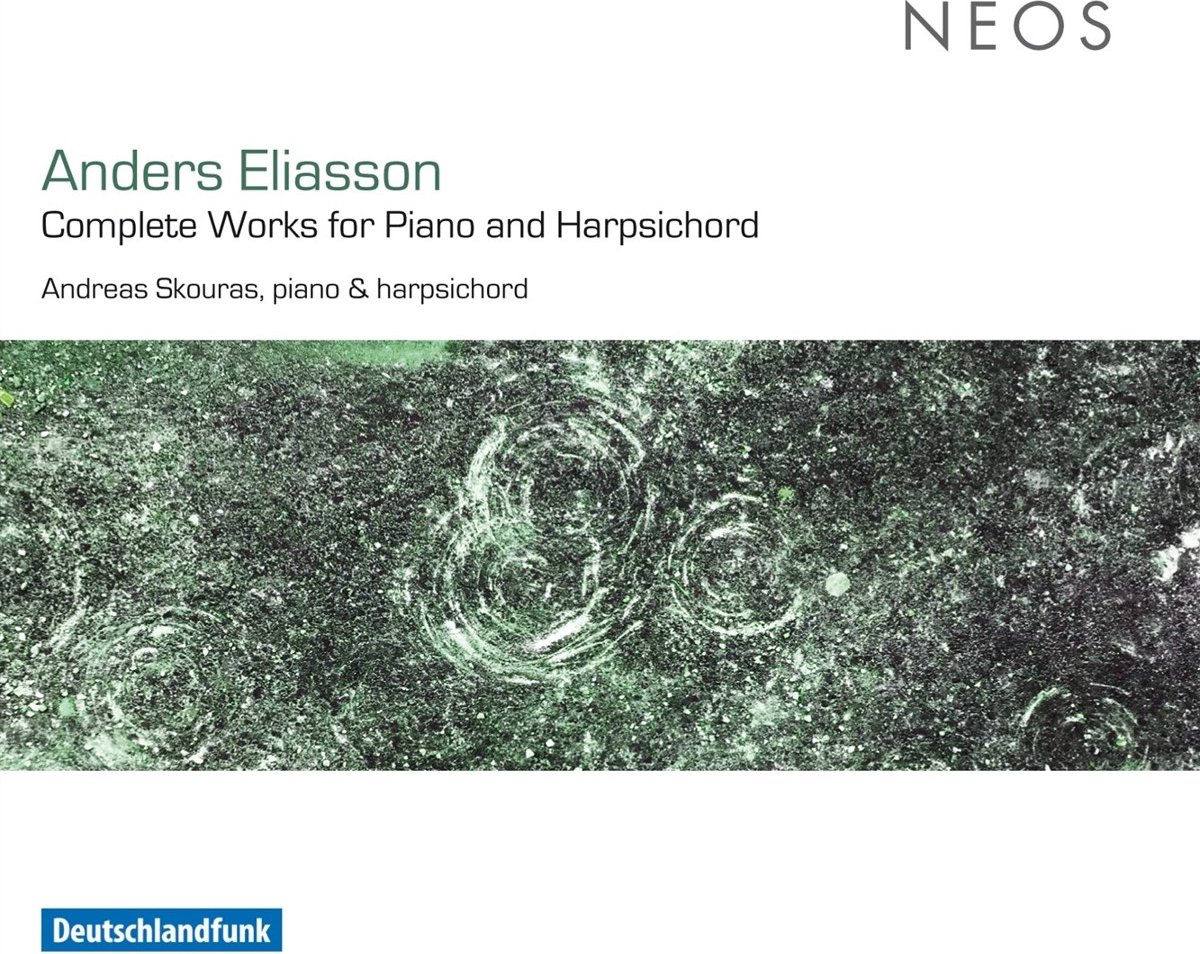 Andreas Skouras - Eliasson: Complete Works for Piano And Harpsichord (CD)