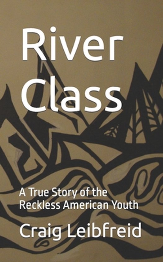 River Class- River Class - cover