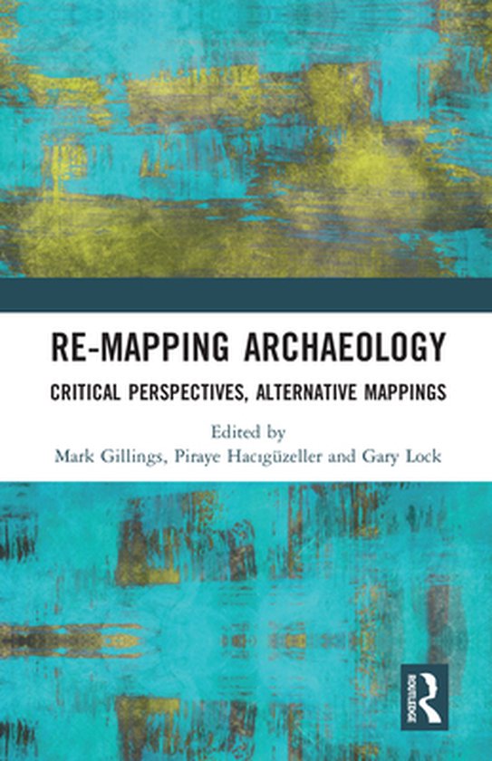 Re-Mapping Archaeology - cover