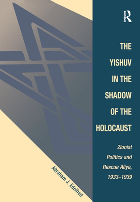 The Yishuv In The Shadow Of The Holocaust - cover