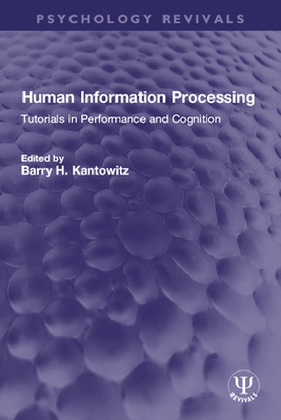 Psychology Revivals - Human Information Processing - cover