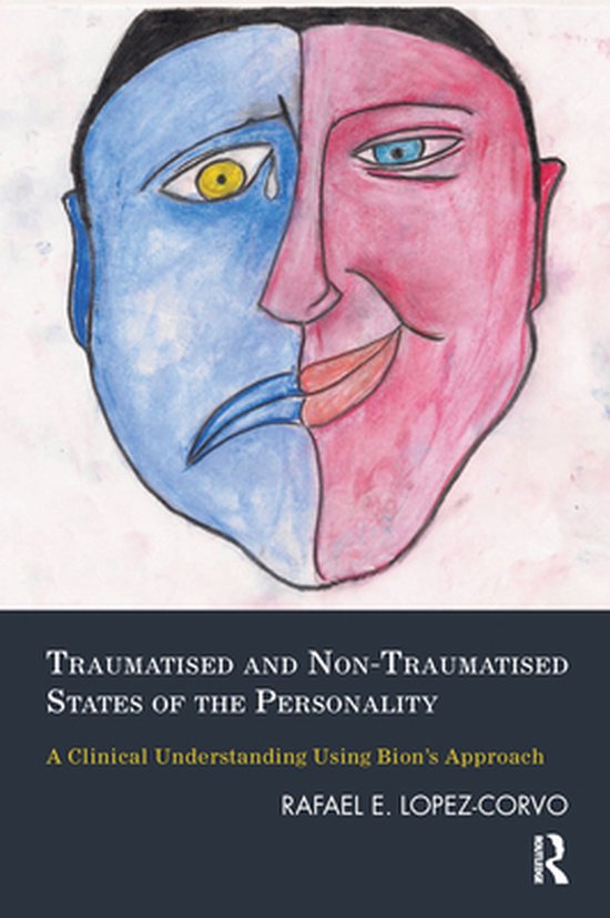 Traumatised and Non-Traumatised States of the Personality - cover