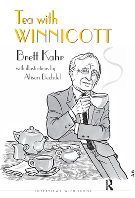 The Interviews with Icons Series - Tea with Winnicott - cover