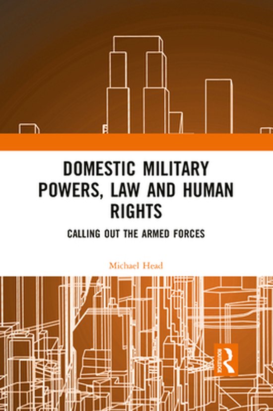 Domestic Military Powers, Law and Human Rights - cover