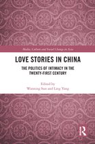 Media, Culture and Social Change in Asia - Love Stories in China