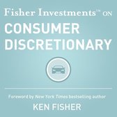 Fisher Investments on Consumer Discretionary