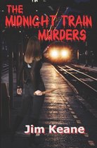 The Midnight Train Murders