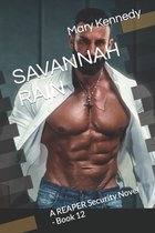 A Reaper Security Novel- Savannah Rain