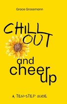 Chill Out and Cheer Up