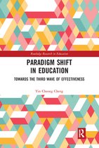 Routledge Research in Education - Paradigm Shift in Education