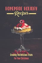 Homemade Holiday Recipes