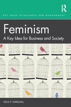 Key Ideas in Business and Management - Feminism