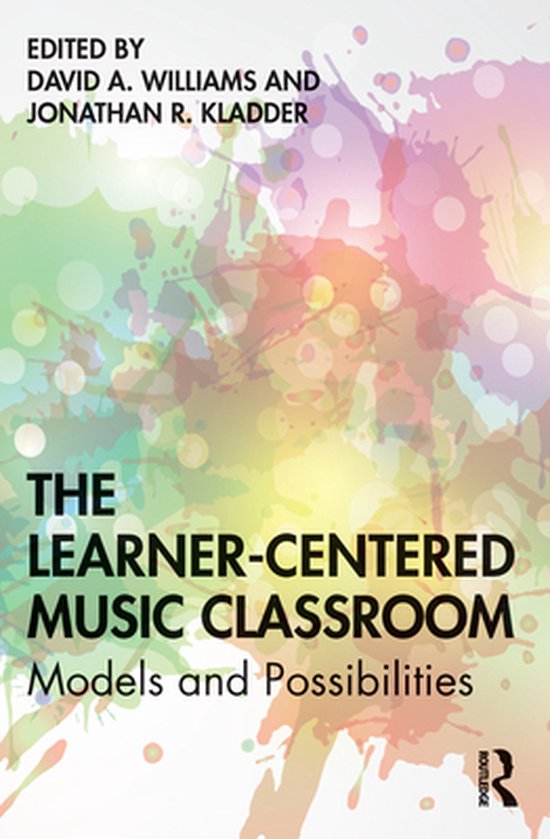 The Learner-Centered Music Classroom - cover