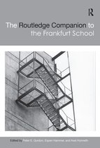 Routledge Philosophy Companions - The Routledge Companion to the Frankfurt School