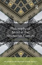 The History of the Philosophy of Mind - Philosophy of Mind in the Nineteenth Century