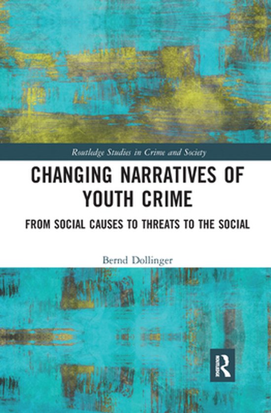 Routledge Studies in Crime and Society - Changing Narratives ... - cover