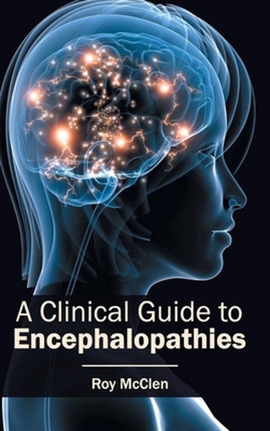 Clinical Guide to Encephalopathies | 9781632410030 | Boeken | bol