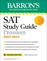 Barron's Test Prep- SAT Study Guide Premium, 2023: Comprehensive Review with 8 Practice Tests + an Online Timed Test Option