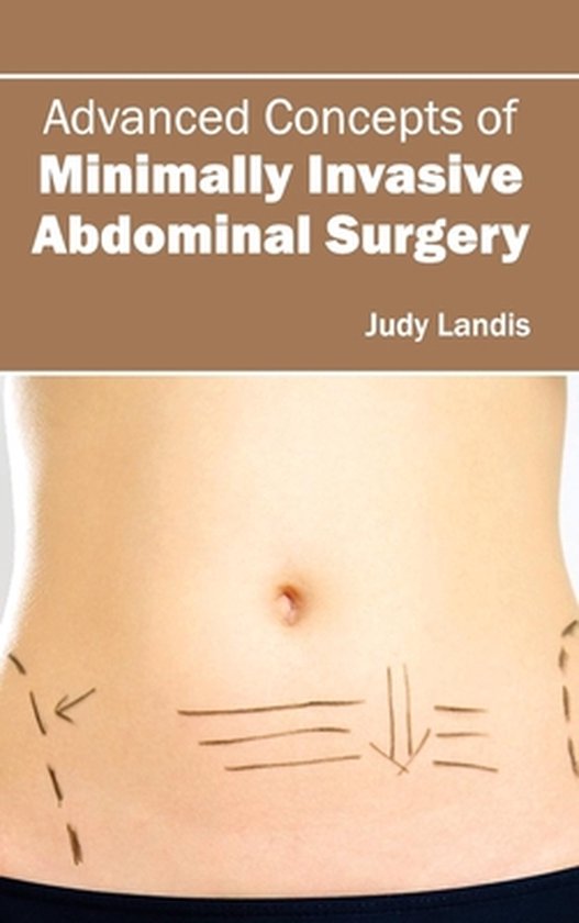 Advanced Concepts of Minimally Invasive Abdominal Surgery - cover