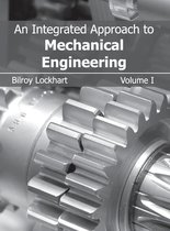 Integrated Approach to Mechanical Engineering