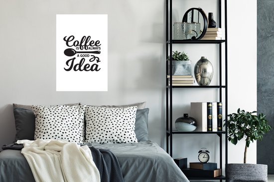 Citation de Café Le Coffee est toujours une bonne idée sur un fond blanc 60x90 cm