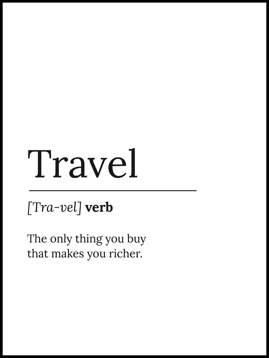 Esque Poster Travel Quote - Reizen - 40x30 - Zwart/Wit - Poster met Tekst - Print - Slogan Zwart, Wit