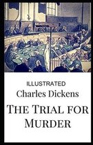 The Trial for Murder illustrated