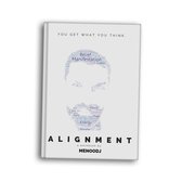 Alignment - You get what you think