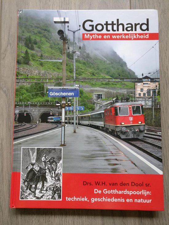Gotthard - Mythe en werkelijkheid - cover