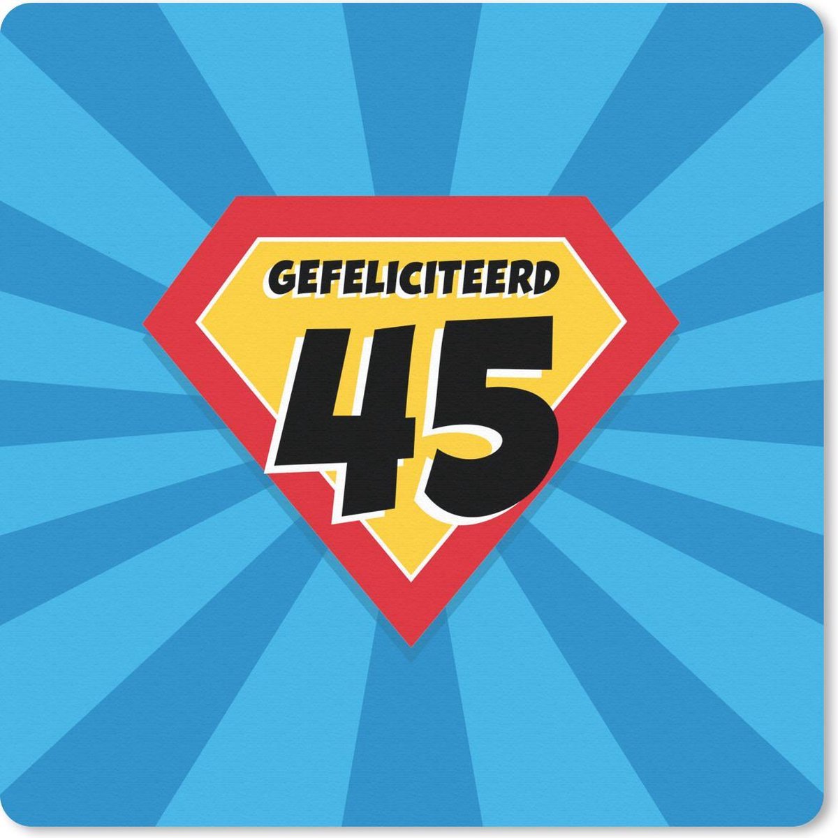 Muismat 30x30 cm - Mousepad Verjaardag - 45 jaar - Superheldencape - Muismatten