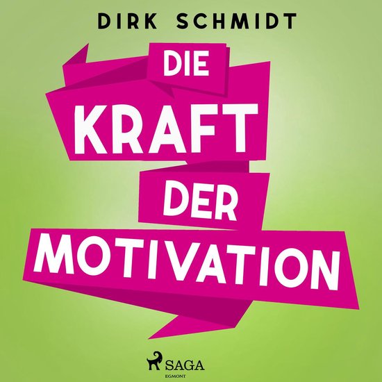 Die Kraft der Motivation - cover