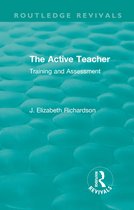 Routledge Revivals - The Active Teacher