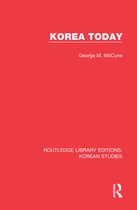 Routledge Library Editions: Korean Studies - Korea Today