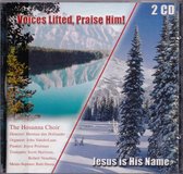 Voices lifted praise Him! Jesus is His Name - 'The Hosanna Choir' o.l.v. Herman den Hollander