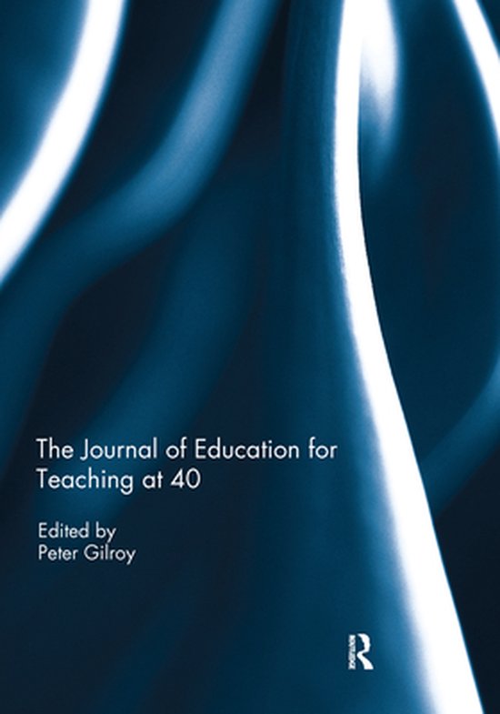 The Journal of Education for Teaching at 40 - cover